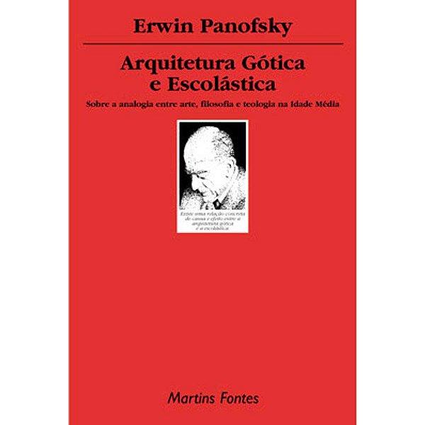 Livro Arquitetura gótica e escolástica: sobre a analogia ...