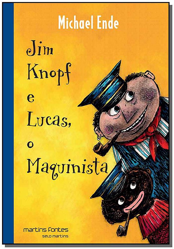 Livro Jim Knopf e Lucas, o maquinista