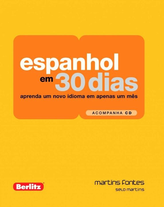 Livro Espanhol em 30 dias: aprenda um novo idioma em apen...