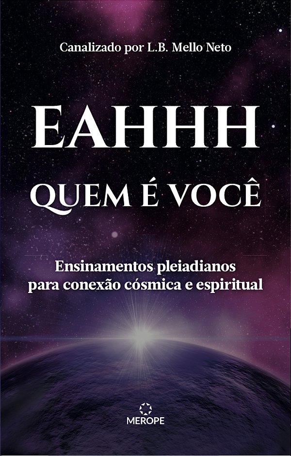 Livro Quem é você: ensinamentos pleiadianos para conexão ...