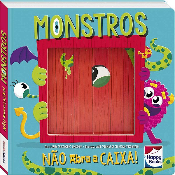 Livro Não abra a caixa! Monstros