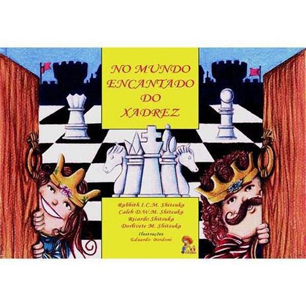 Livro No Mundo Encantado Do Xadrez