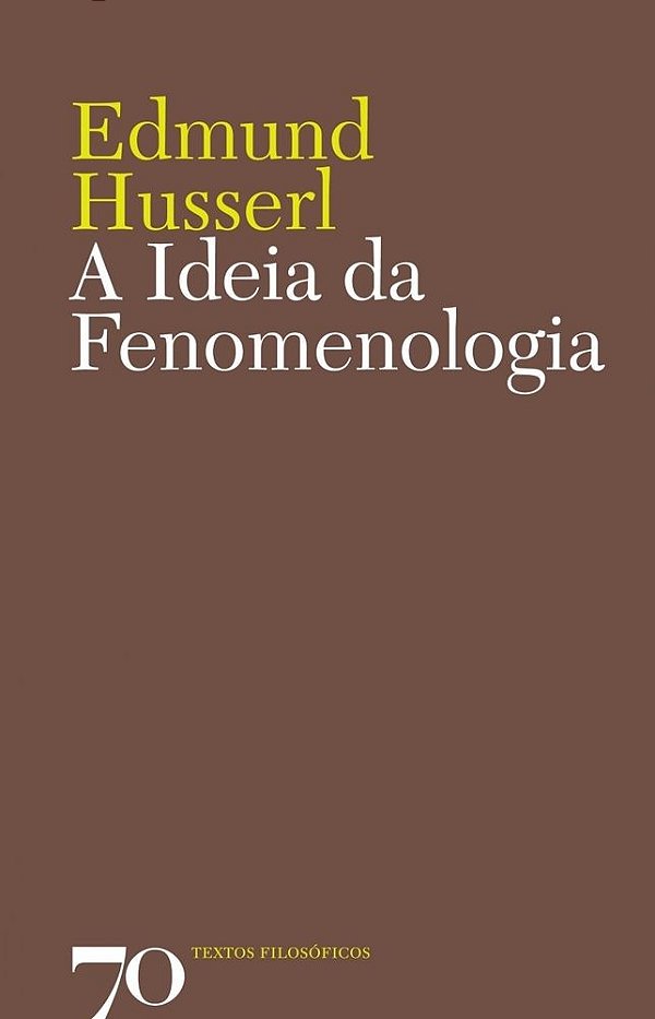 A ideia da fenomenologia