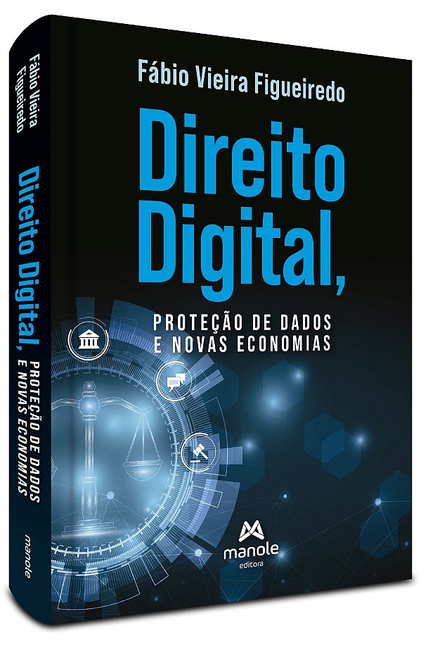 Direito digital, proteção de dados e novas economias