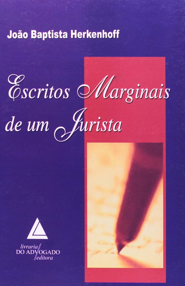 Livro Escritos Marginais De Um Jurista