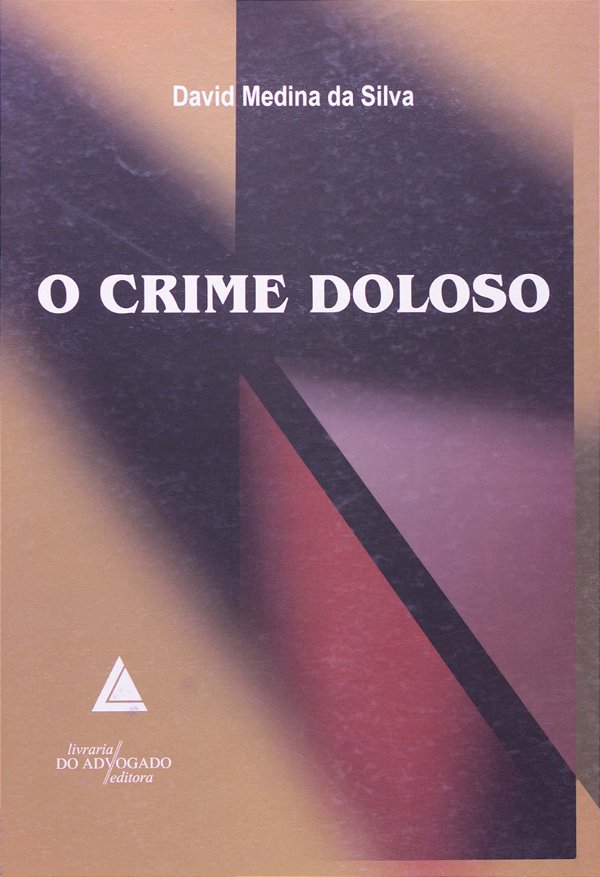 O Crime Doloso