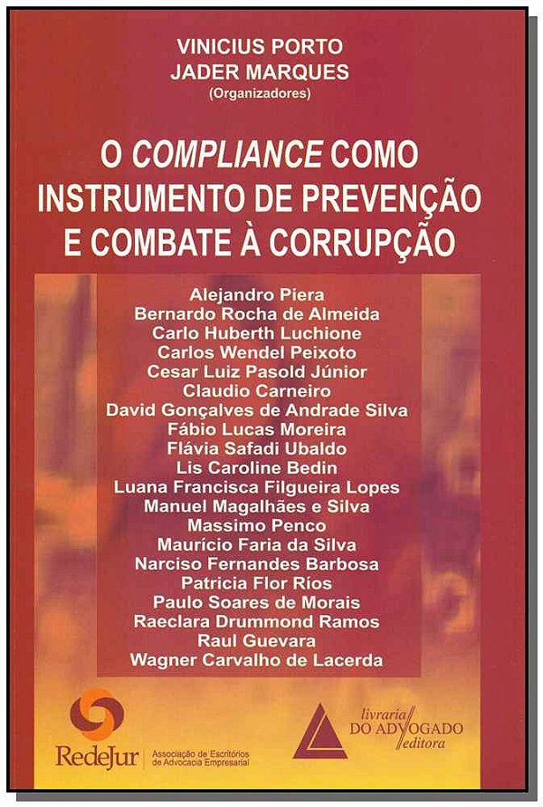 O Compliance Como Instrução De Prevenção E Combate À Corrupção