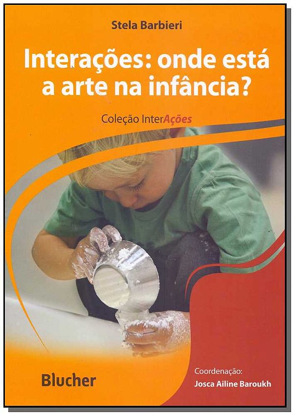 Livro Interações: onde está a arte na infância?