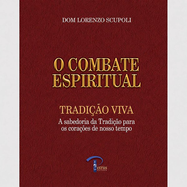 O Combate Espiritual