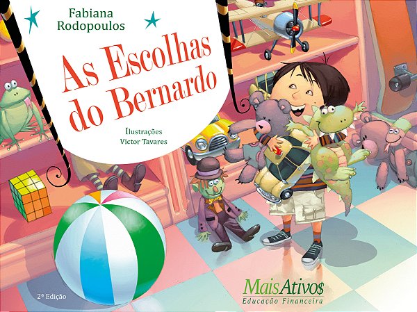 Livro As Escolhas Do Bernardo