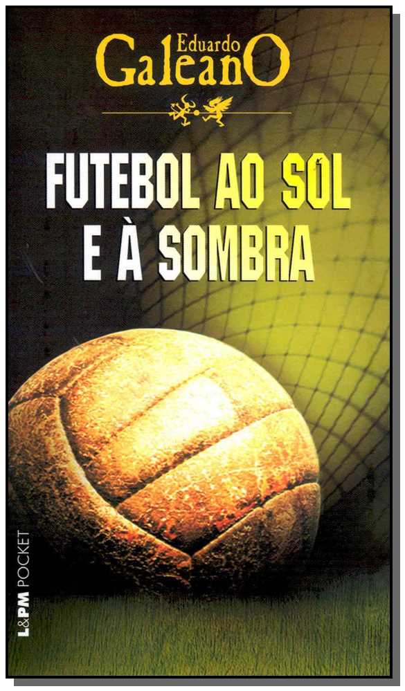Livro Futebol ao sol e à sombra