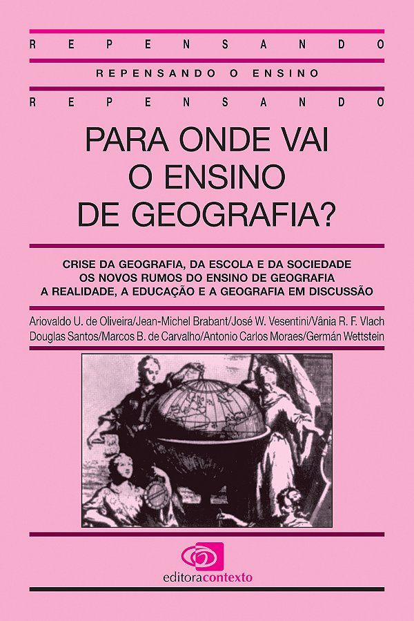 Livro Para onde vai o ensino de geografia?