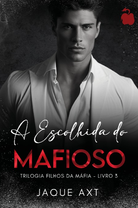 Livro A escolhida do mafioso (Volume 3)