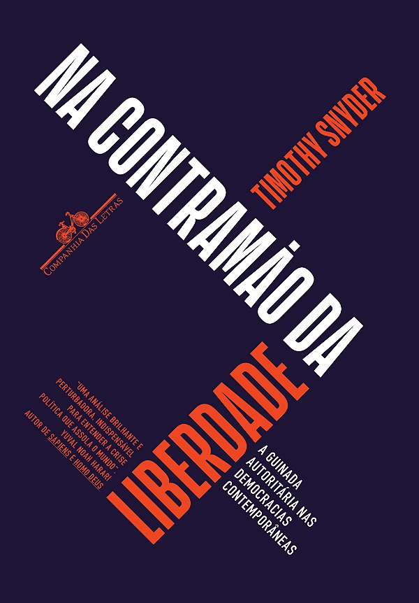 Livro Na contramão da liberdade: A guinada autoritária na...