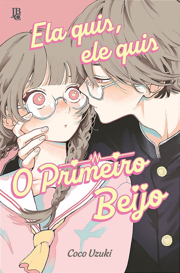 Ela quis, ele quis - o primeiro beijo