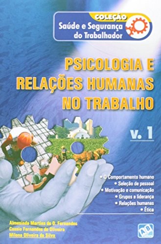 Psicologia E Relacoes Humanas De Trabalho - Vol. 1 - 1