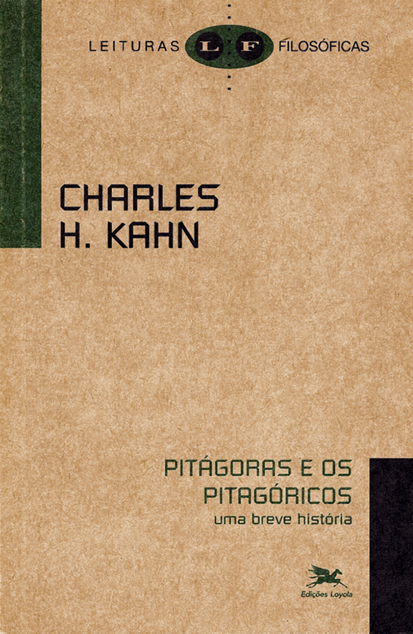 Livro Pitágoras e os pitagóricos - Uma breve história