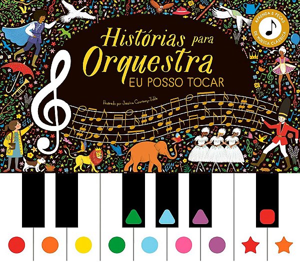 Histórias para orquestra: Eu posso tocar (Volume 1)