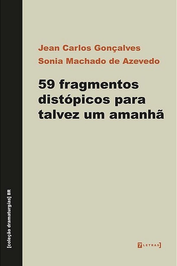 59 Fragmentos Distópicos Para Talvez Um Amanhã