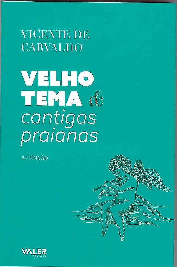 Livro Velho Tema e Cantigas Praianas
