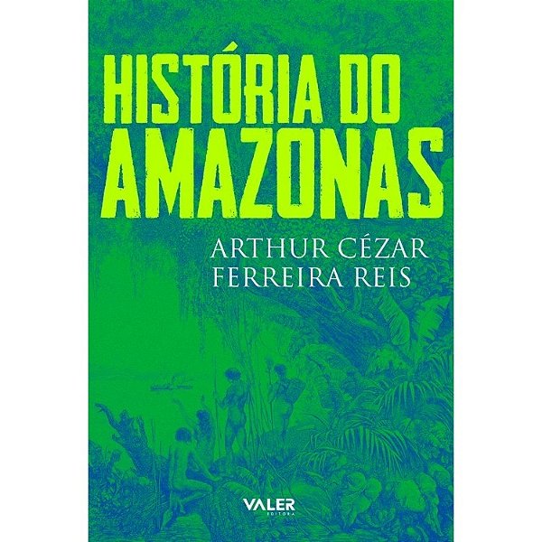 História Do Amazonas