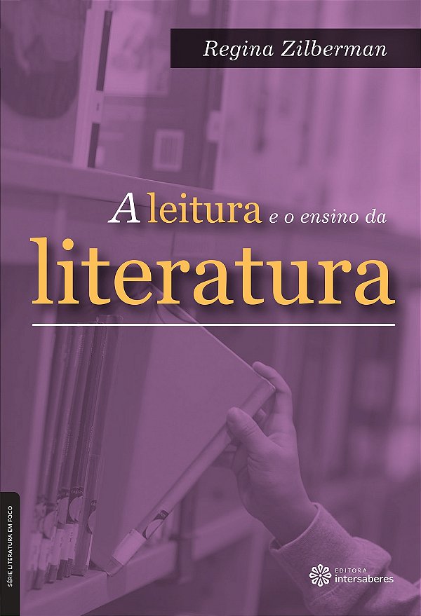 Livro A Leitura E O Ensino Da Literatura