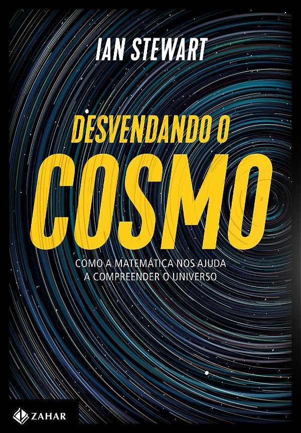 Livro Desvendando o cosmo: Como a matemática nos ajuda a ...