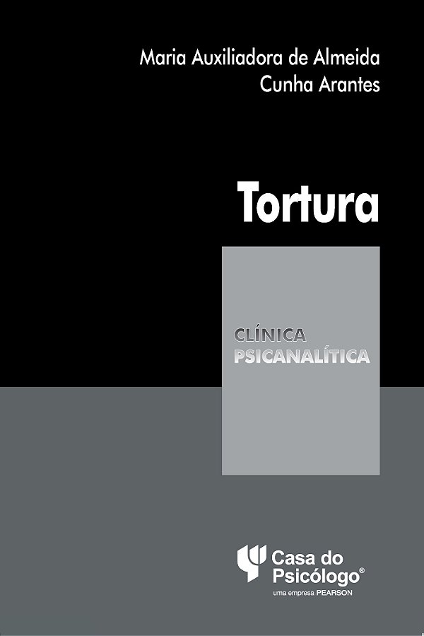 Livro Tortura: testemunhos de um drime desmasiadamente hu...