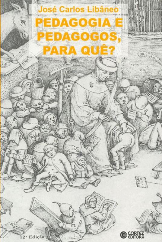 Livro Pedagogia e pedagogos, para quê?