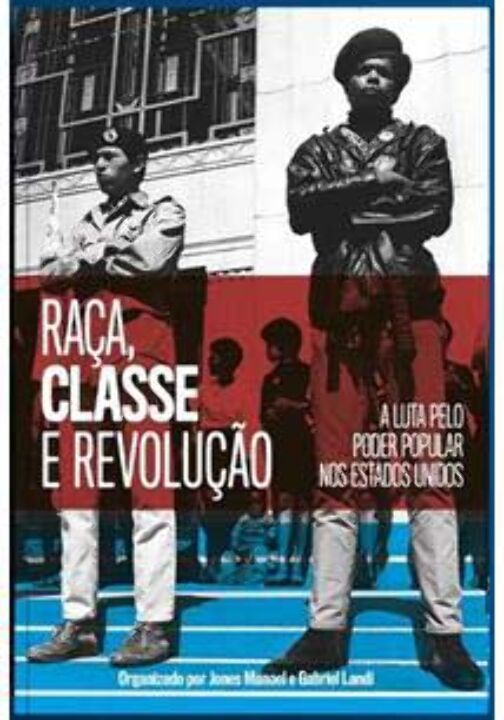 Livro Raça, Classe E Revolução