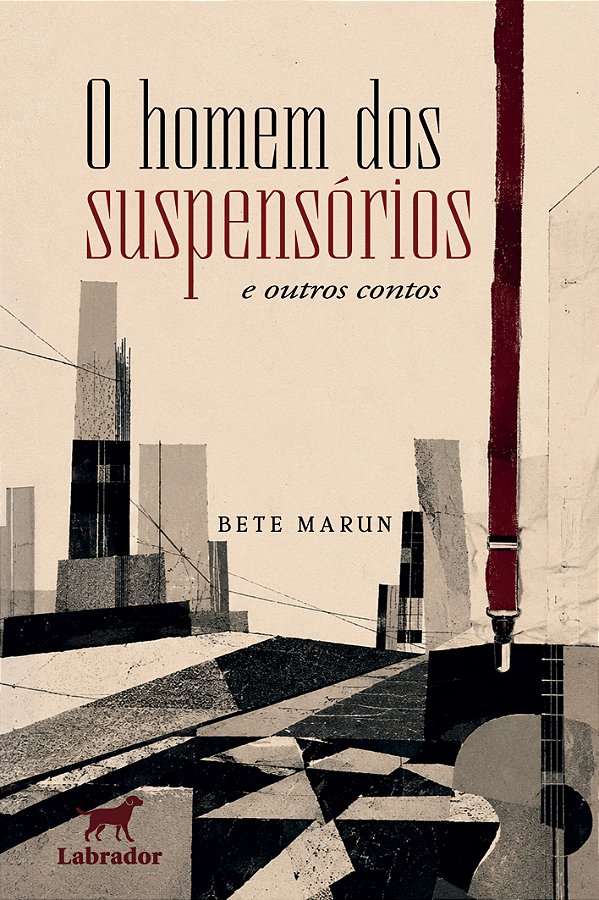 O homem dos suspensórios e outros contos