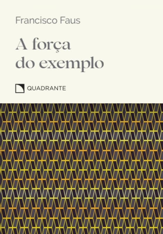 Pocket A força do exemplo - Coleção Virtudes