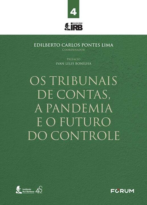 Os tribunais de contas, a pandemia e o futuro do controle