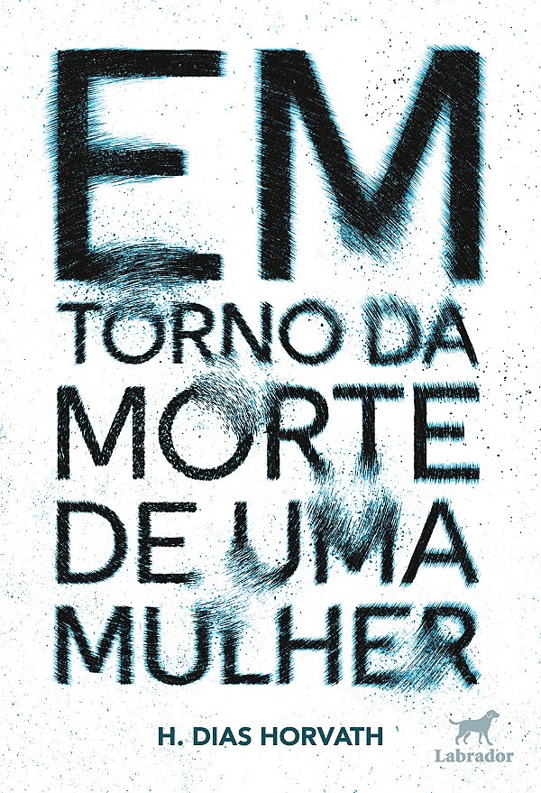 Em torno da morte de uma mulher
