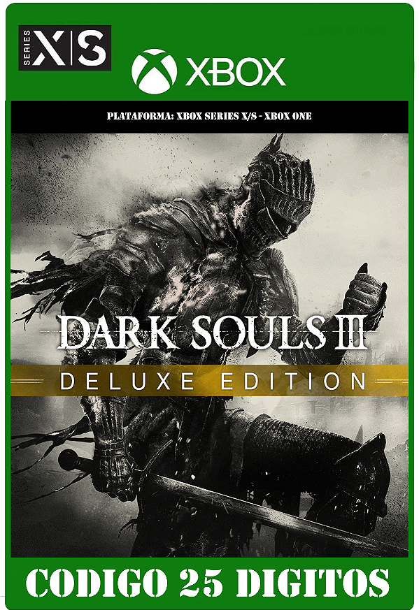 DARK SOULS III - Deluxe Edition - Xbox One / Series X|S (Código 25 Dígitos) Mídia Digital