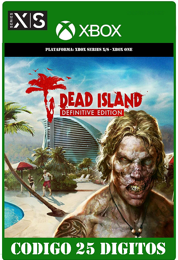 Dead Island Definitive Edition - Xbox One / Series X|S (Código 25 Dígitos) Mídia Digital