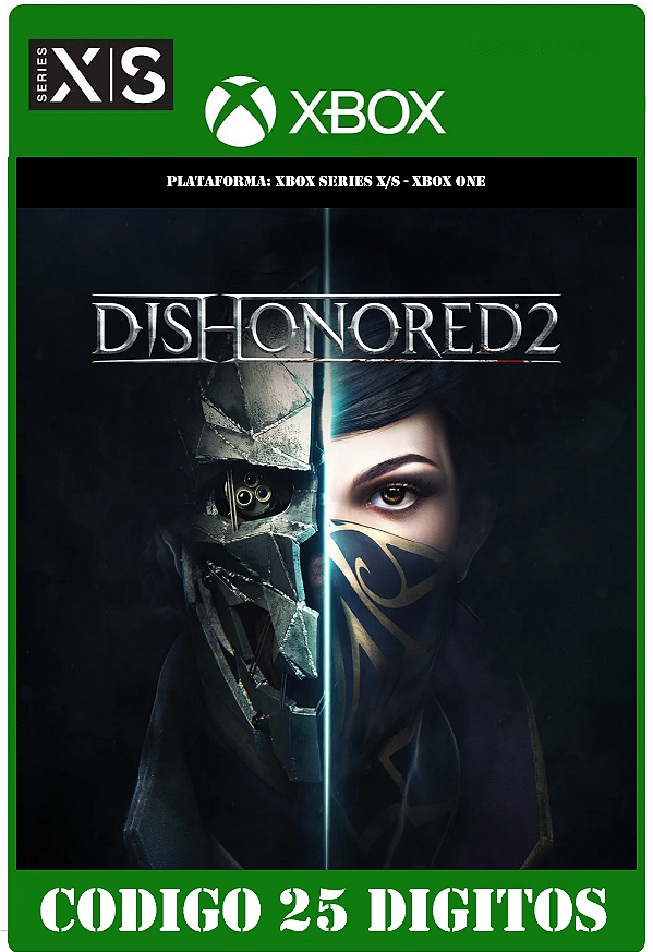 Dishonored 2 - Xbox One / Series X|S (Código 25 Dígitos) Mídia Digital