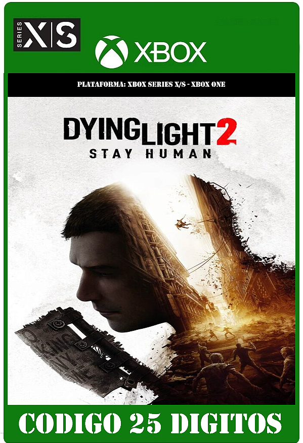 Dying Light 2 Stay Human - Xbox One / Series X|S (Código 25 Dígitos) Mídia Digital