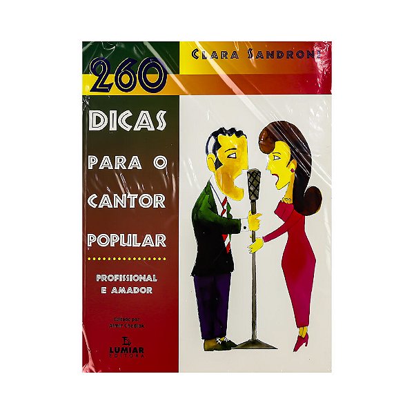 260 Dicas Para o Cantor Popular Clara Sandroni - Lumiar