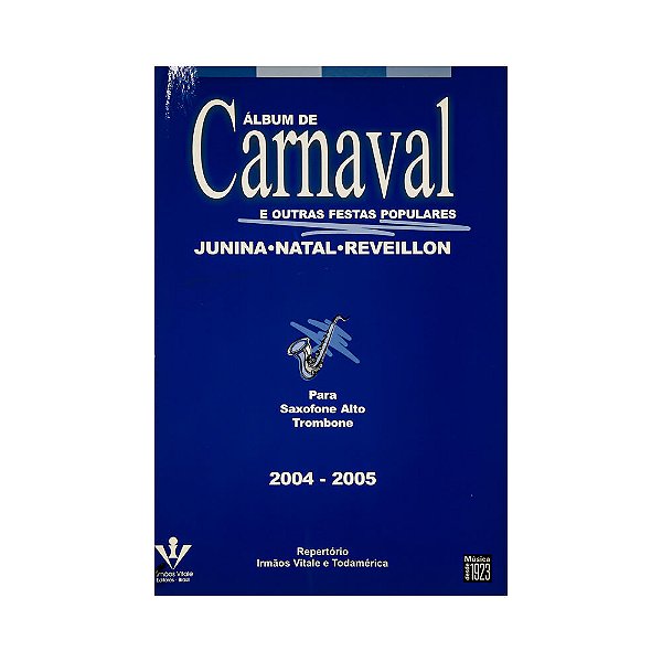 Album de Carnaval e Outras Festas Populares Trombone Sax Alt