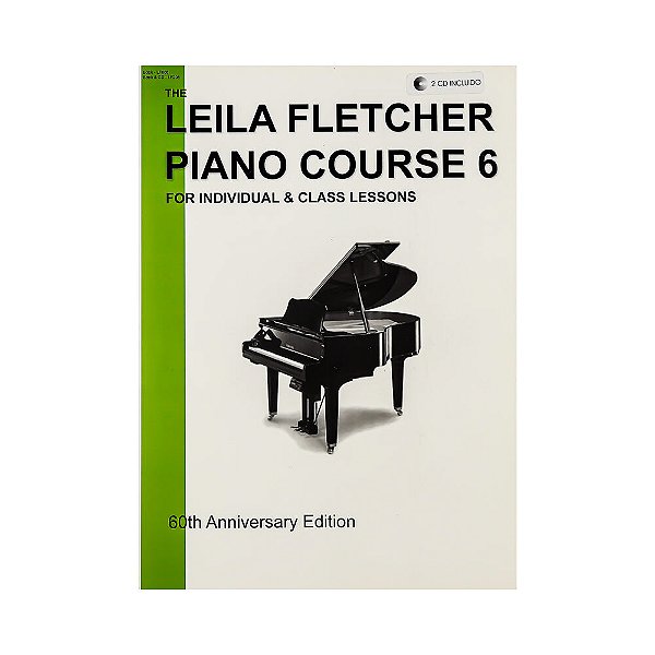 Metodo Piano Course Leila Fletcher Livro 6 com 2 CDs