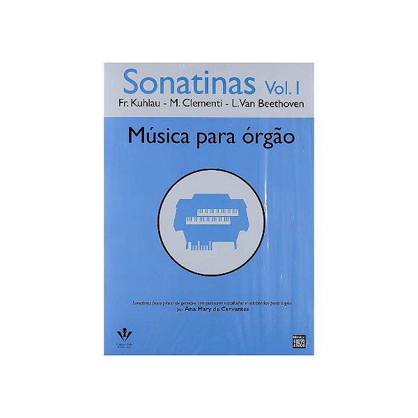 Sonatinas - Vol I, Ana Mary De Cervantes Irmãos Vitale 338-A