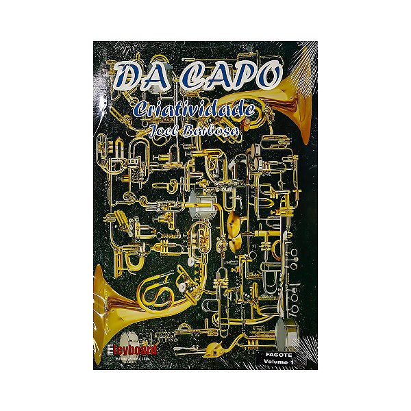 Metodo Elementar Da Capo Criatividade Fagote 1 Joel Barbosa