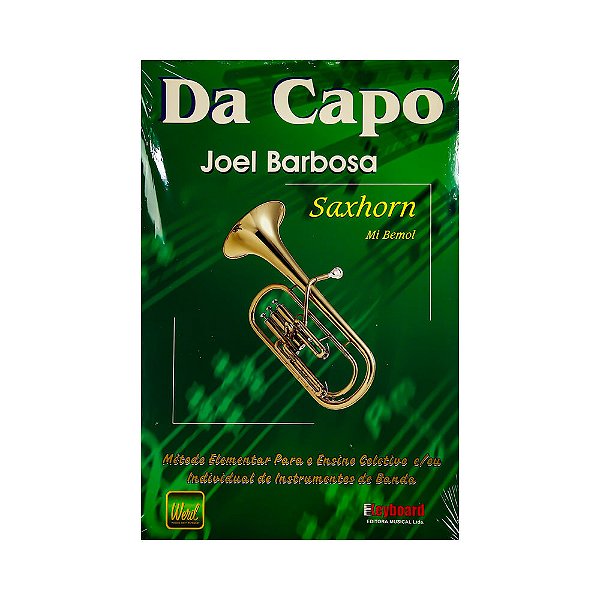 Metodo Elementar Da Capo de Saxhorn - Joel Barbosa