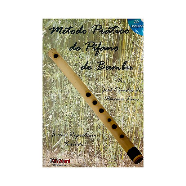 Metodo Pratico de Pifano de Bambu Jose Claudio de Oliveira