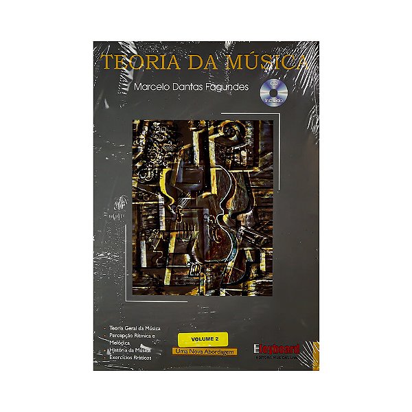 Teoria da Música Volume 2 - Marcelo Dantas Fagundes