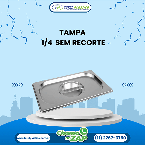 TAMPA GN 1/4 SEM RECORTE