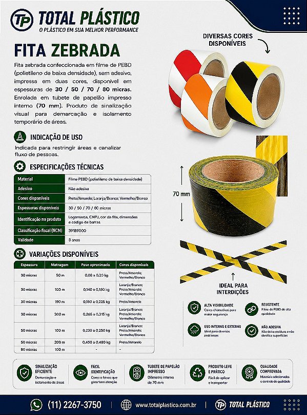Fita Zebrada para Isolamento