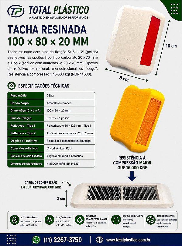 Tacha Resinada 100 x 80 x 20 mm