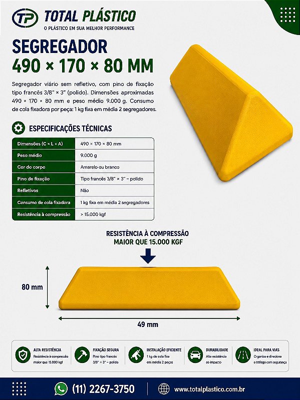 Segregador Viário 490 x 170 x 80 mm